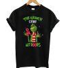 The Grinch stole my boobs T Shirt (GPMU)