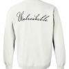 Unbreakable Sweatshirt Back (GPMU)