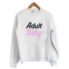 Adult Baby Sweatshirt (GPMU)