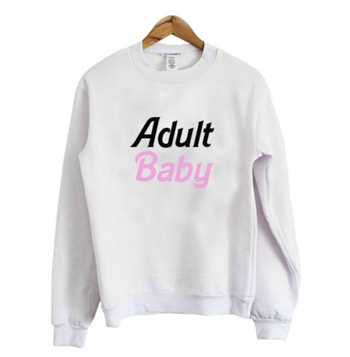 Adult Baby Sweatshirt (GPMU)