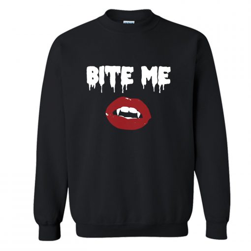 Bite Me Vampire Lips Black Sweatshirt (GPMU)