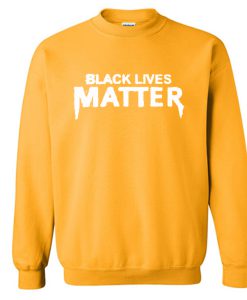 Black Lives Matter Sweatshirt (GPMU)