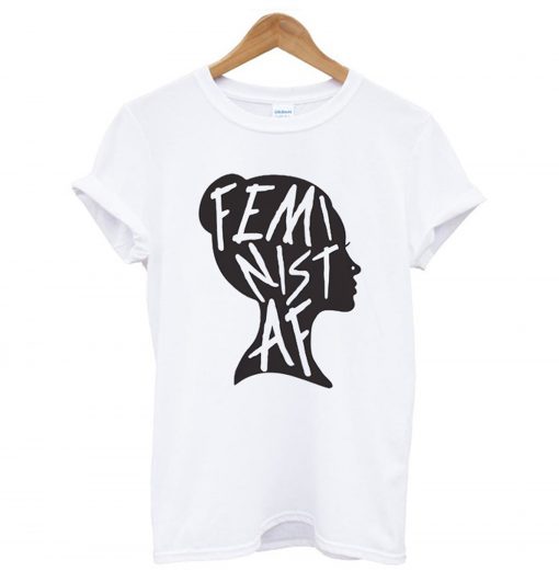 Feminist AF Silhouette T-Shirt (GPMU)