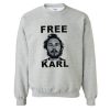 Free Karl Workaholics Sweatshirt (GPMU)