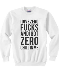 I Give Zero Crewneck Sweatshirt (GPMU)