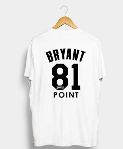 KOBE BRYANT 81 POINTS WHITE T-SHIRT BACK (GPMU)