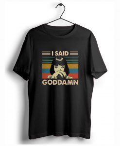 Mia Wallace I said goddamn T-Shirt (GPMU)