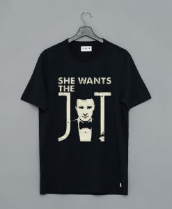 She Wants Justin Timberlake T Shirt (GPMU)