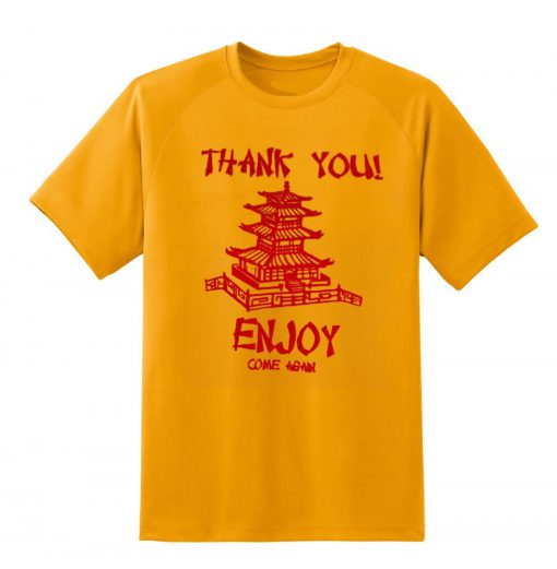 Thank You Enjoy Come Again Pagoda T-Shirt (GPMU)