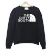 The Dirty South Sweatshirt (GPMU)