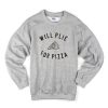 Will Plie For Pizza Slice Sweatshirt (GPMU)