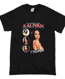 Aaliyah I Miss You T-Shirt (GPMU)