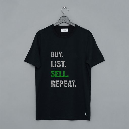 Buy List Sell Repeat T-Shirt pu