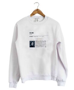 Celine Designer Phoebe Philo Sweatshirt (GPMU)