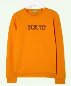 Cunt Sweatshirt (GPMU)