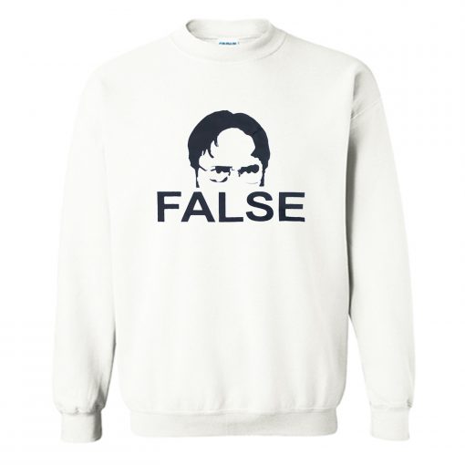 Dwight Schrute False Sweatshirt (GPMU)