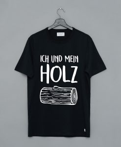 Sambosa Holz Ich und mein Holz Herren T Shirt (GPMU)