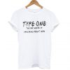 Type One Diabetes Friends T-Shirt (GPMU)