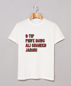 A Tribe Called Quest T Shirt PU27