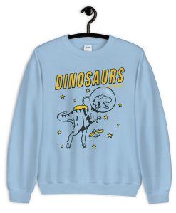 Dinosaurs In Space Tyrannosaurus Rex Sweatshirt PU27