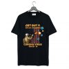 Get Out Of My Country Corona Virus T Shirt (GPMU)