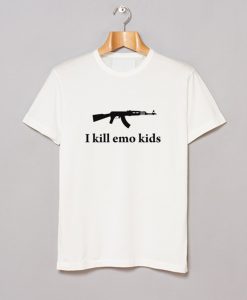 I Kill Emo Kids T Shirt (GPMU)