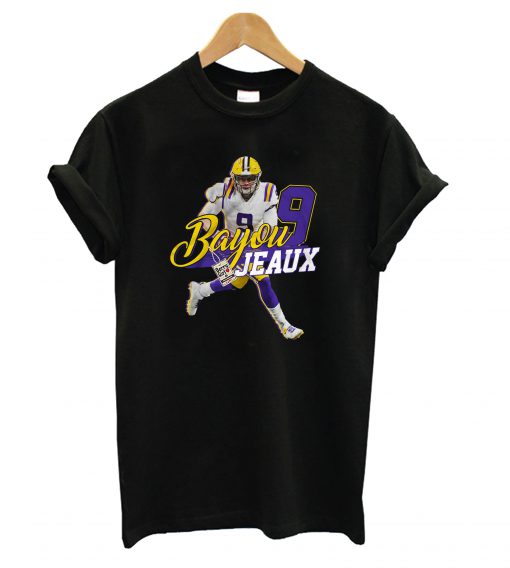 Joe-Burrow No. 9 Bayou Jeaux LSU Football QB Jersey T Shirt (GPMU)