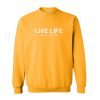 Live Life New York City Sweatshirt (GPMU)