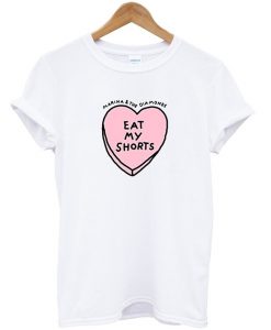 Marina and the Diamonds Ladies Eat My Shorts T Shirt (GPMU)