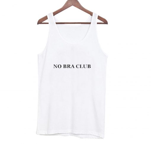 No Bra Club Tank top (GPMU)