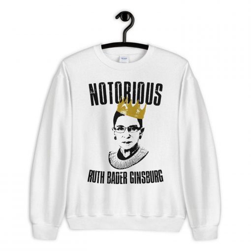 Notorious Ruth Bader Gingsburg Sweatshirt PU27