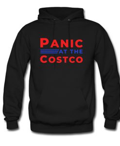Panic At The Costco Hoodie (GPMU)