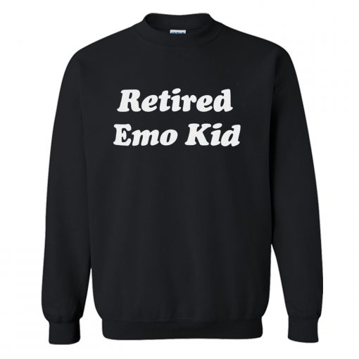 Retired Emo Kid Sweatshirt (GPMU)