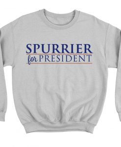 Spurrier For President Sweatshirt (GPMU)