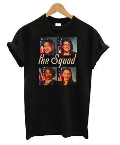 Squad AOC Rashida Tlaib Ilhan Omar Ayanna Pressley T shirt (GPMU)