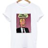 i’m alive t-shirt (GPMU)