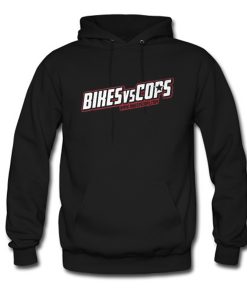 Bikers Vs Cops Hoodie (GPMU)