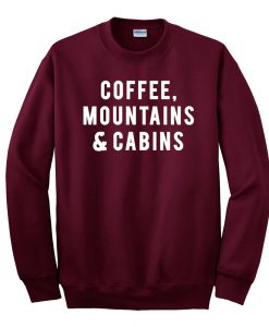 Coffee Mountains Cabins Sweatshirt (GPMU)