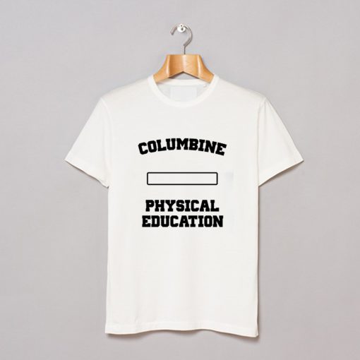 Columbine Physical Education T Shirt (GPMU)