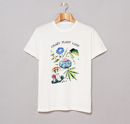 Crazy Plant Lady T-Shirt (GPMU)