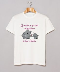 Elephant a Mother’s Greatest T-Shirt (GPMU)