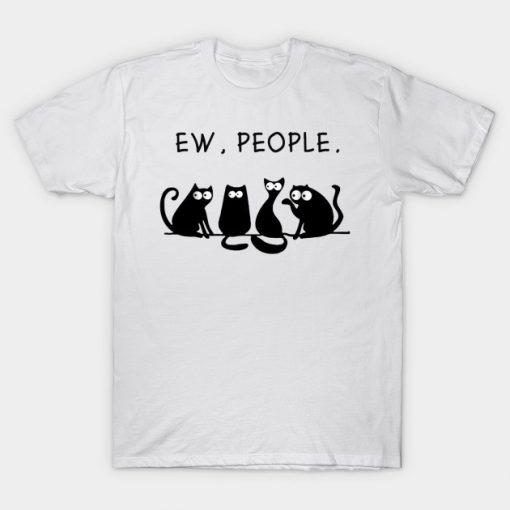 Ew People Cat T-Shirt AI