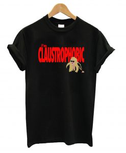 Gemma Collins I m Claustrophobic 88 T Shirt (GPMU)