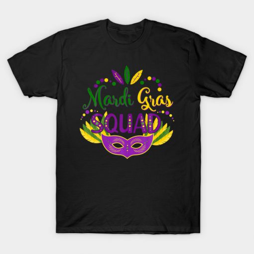 Mardi Gras Squad Costume Mens Womens Kids Party gift T-Shirt AI