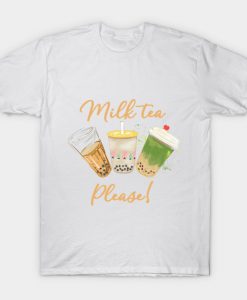 Milk tea please T-Shirt AI