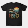 Vintage May 1980 Design 40 Years Old 40th Birthday Gift T-Shirt AI