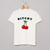 Bitchy Cherry T-Shirt (GPMU)