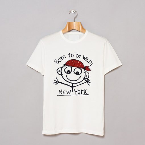 Born To Be Wild New York T Shirt AI