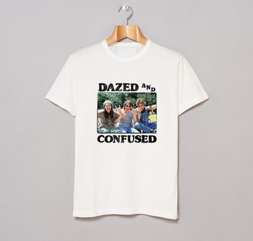 Dazed And Confused T-Shirt (GPMU)