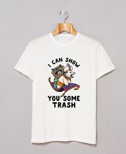 I Can Show You Trash T-Shirt AI
